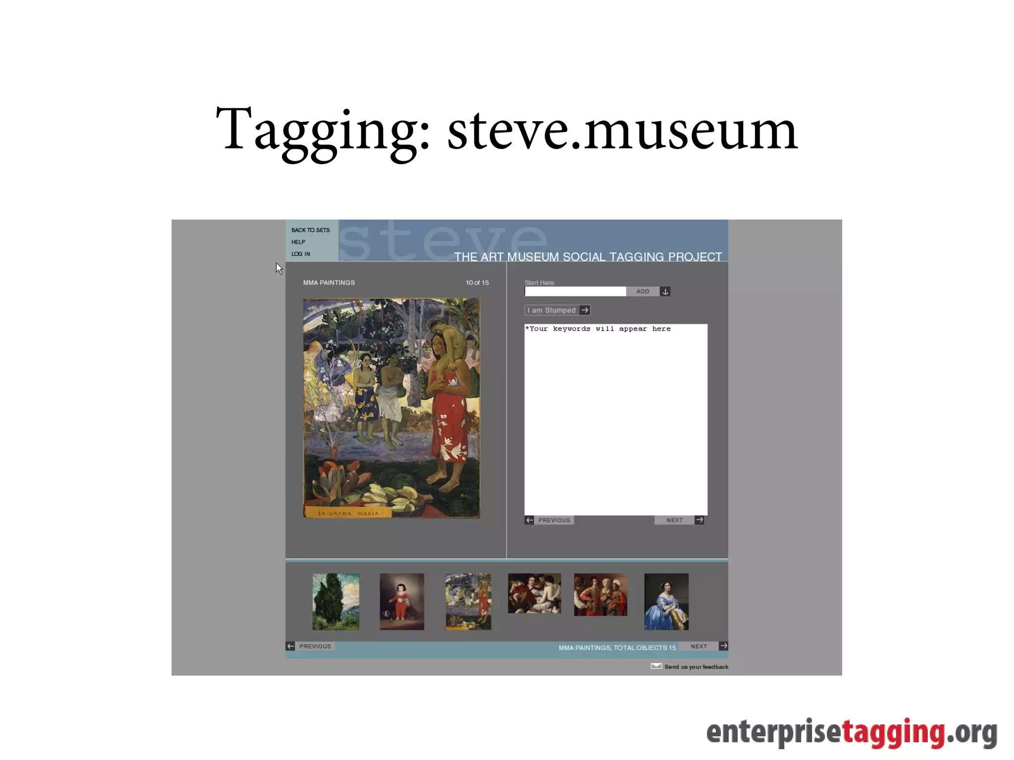 Tagging: steve.museum
 