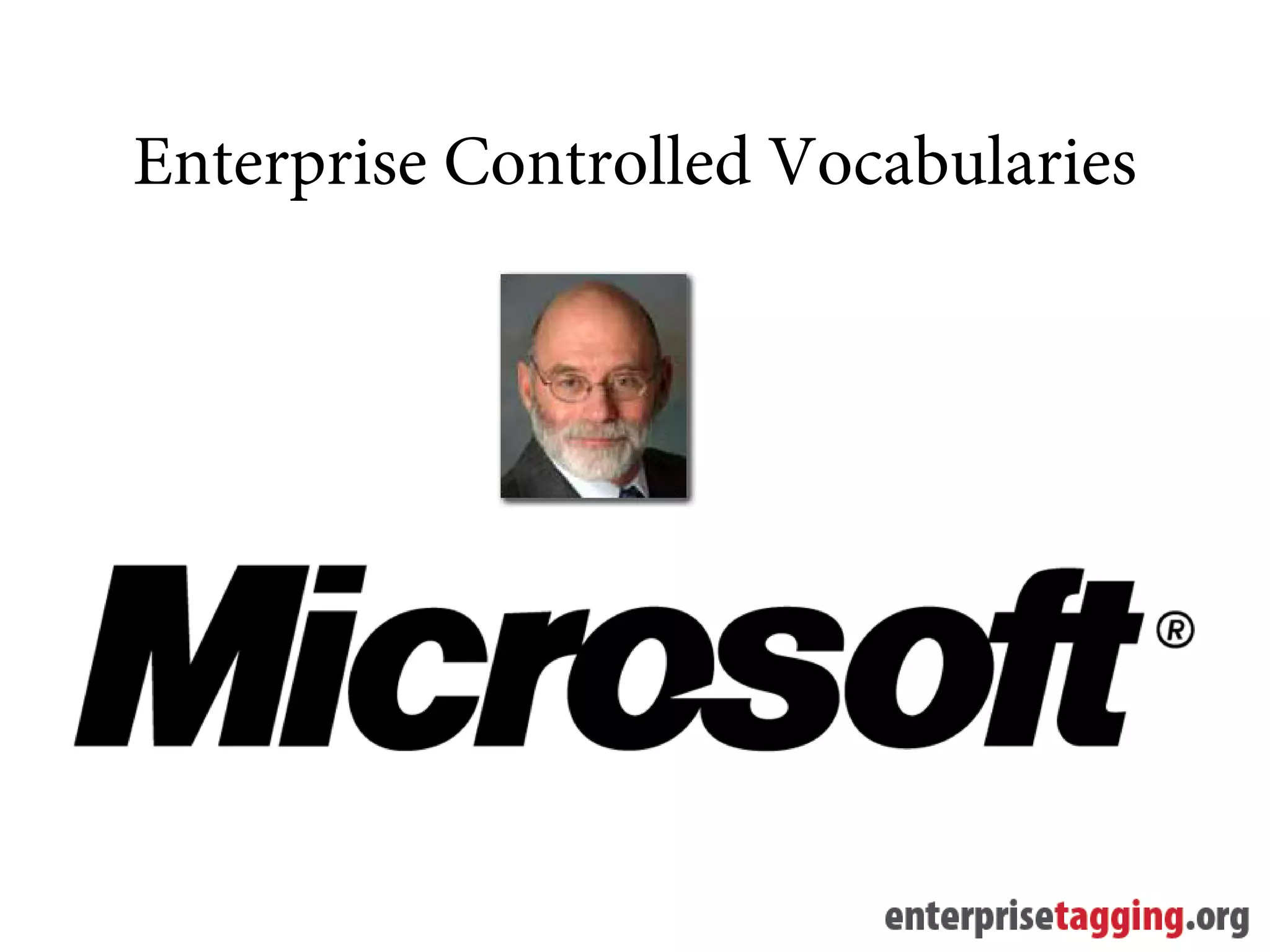Enterprise Controlled Vocabularies
 