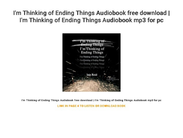 I M Thinking Of Ending Things Audiobook Free Download I M Thinking