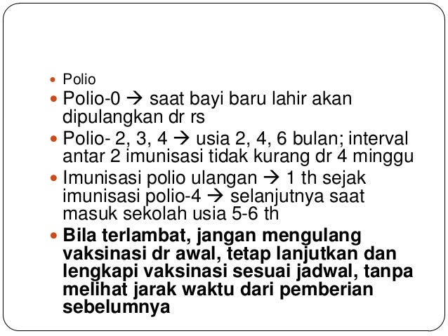 Imunisasi 0 Bulan Imunisasi 0 Bulan