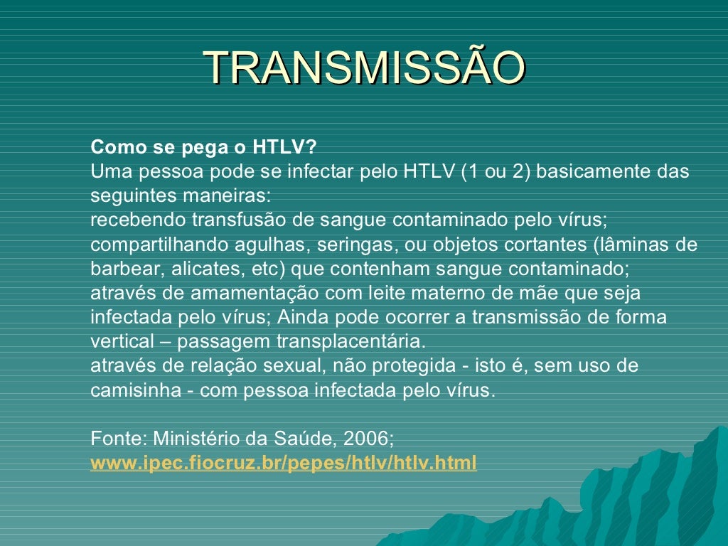 HTLV - Vírus linfotrópico de células T humano