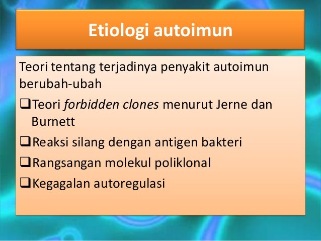 Autoimun dan Hipersensitivitas Autoimun dan Hipersensitivitas
