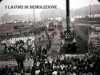 I lavori di demolizione 