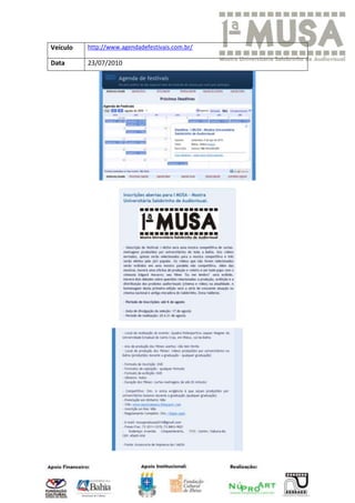Veículo   http://www.agendadefestivais.com.br/

Data      23/07/2010
 