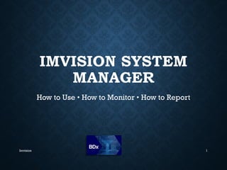 Imvision Rack Manager Plus Comprehensive Guide to ImVision System Manager for Data Center ...