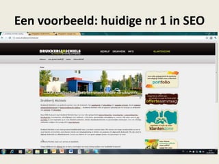 Een voorbeeld: huidige nr 1 in SEO
 