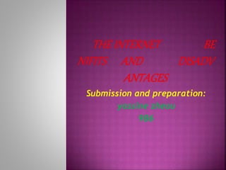 Submission and preparation:
yassine zheou
9B6
 