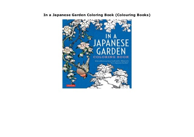 Download In A Japanese Garden Coloring Book Colouring Books