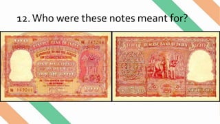 12.Who were these notes meant for?
 