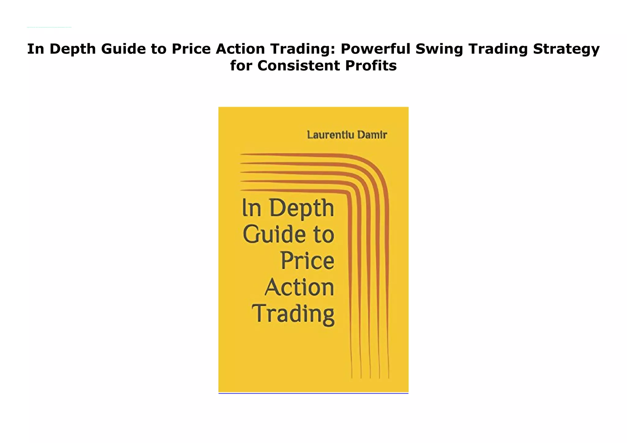 Price Action Trading Guide - Powerful Swing Strategy | PPT