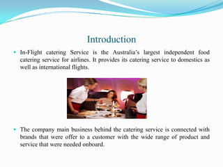 dinner is served: a brief overview of how aircraft are... In flight catering service | PPTX