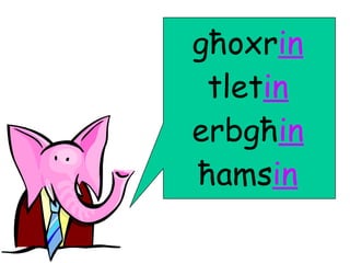 għoxrin
 tletin
erbgħin
ħamsin
 