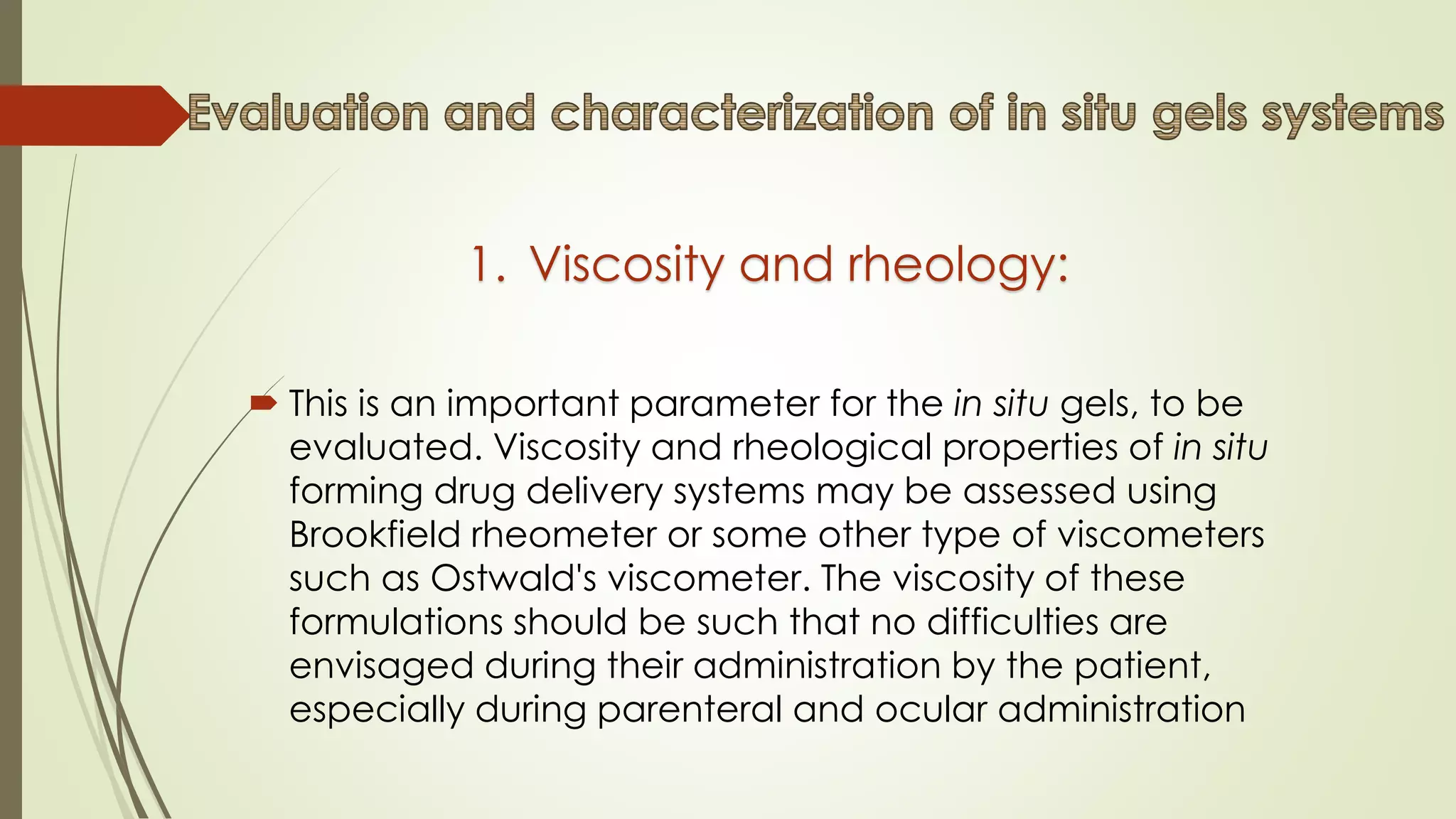 In situ gelling system for drug delivery | PPTX