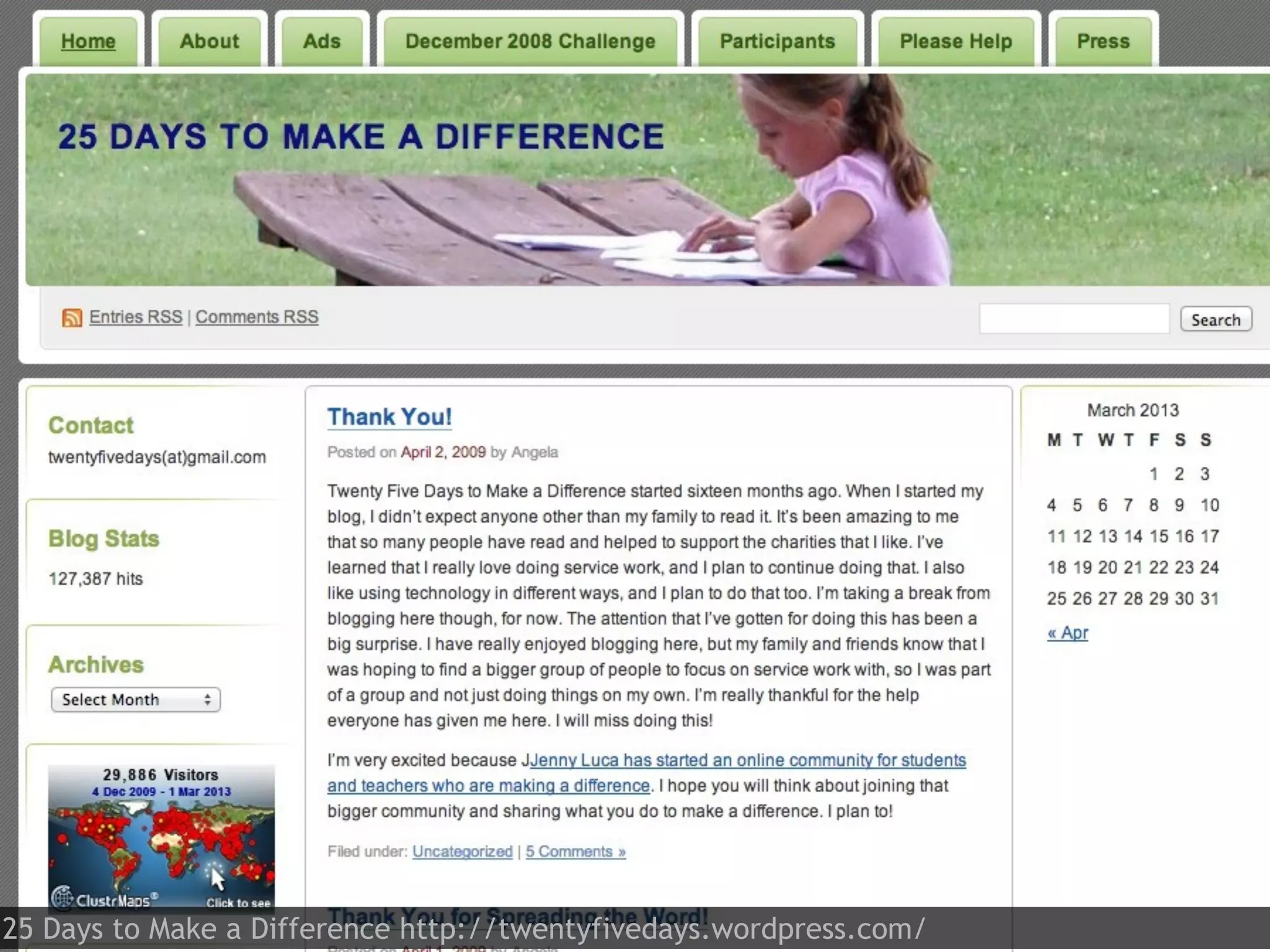 25 Days to Make a Difference http://twentyfivedays.wordpress.com/
 