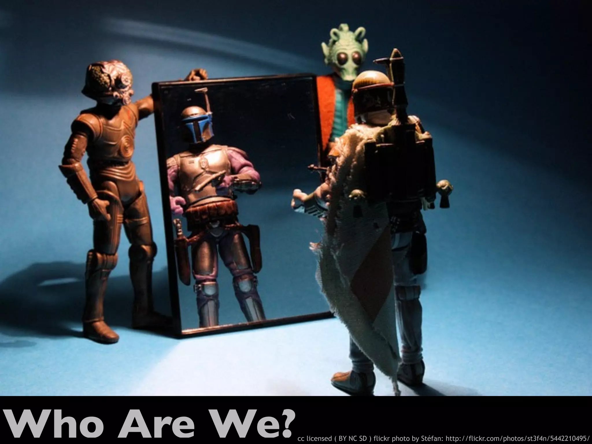 Who Are We?   cc licensed ( BY NC SD ) flickr photo by Stéfan: http://flickr.com/photos/st3f4n/5442210495/
 