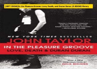 [GIFT IDEAS]In the Pleasure Groove: Love, Death, and Duran Duran |E-BOOKS library
 