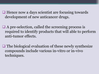 In vitro methods of screening of anticancer agents | PPTX