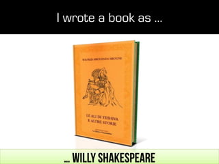 I wrote a book as …