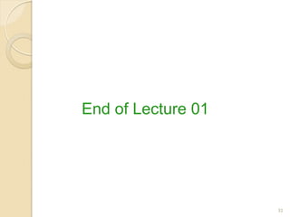 32
End of Lecture 01
 