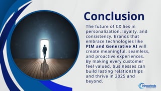 Customer Experience Trends 2025: Shaping the Future | PPTX