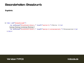 Besonderheiten: Breadcrumb Ergebnis: 