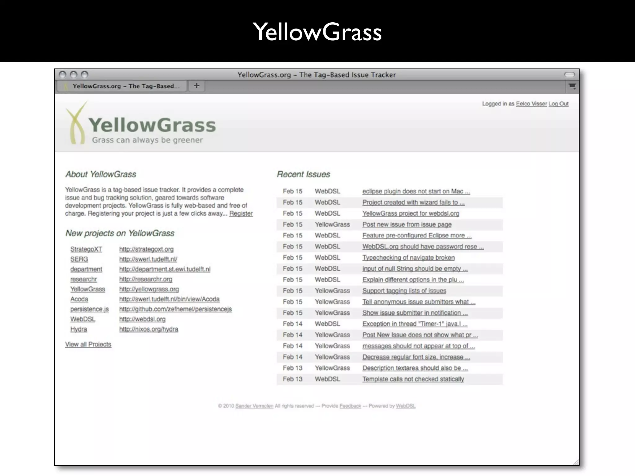 YellowGrass




<screenshot yellowgrass>
 