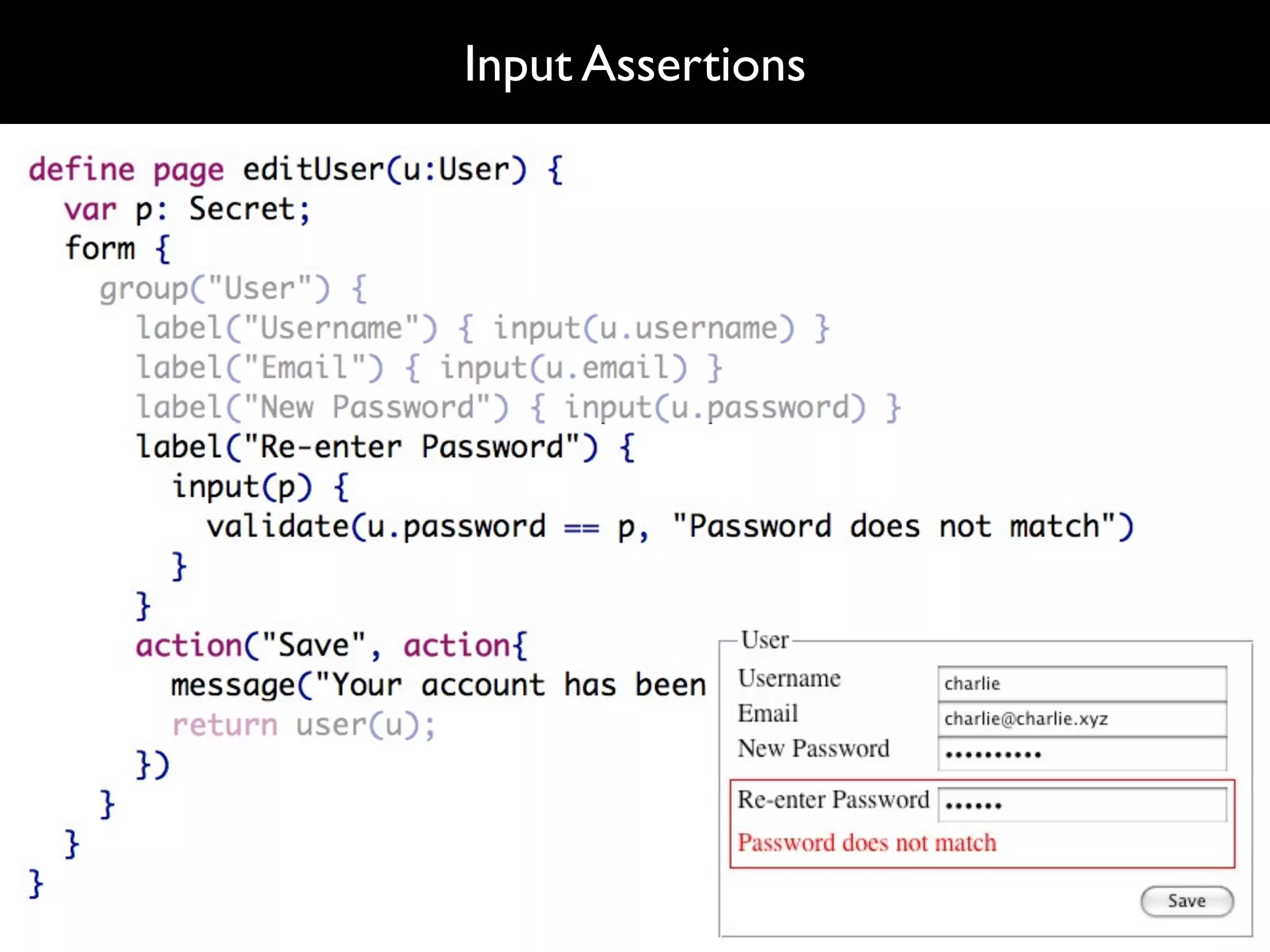 Input Assertions
 