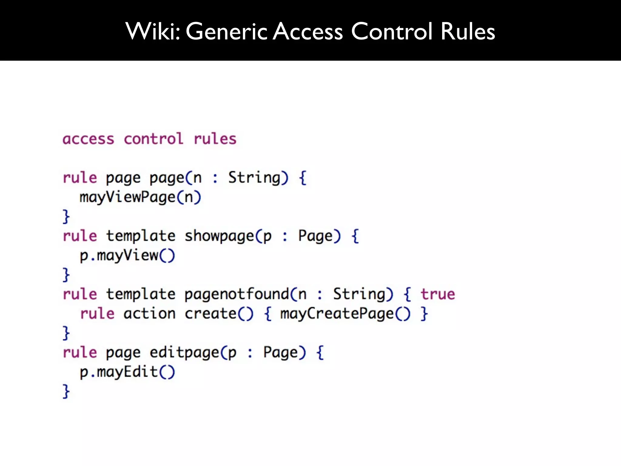 Wiki: Generic Access Control Rules
 