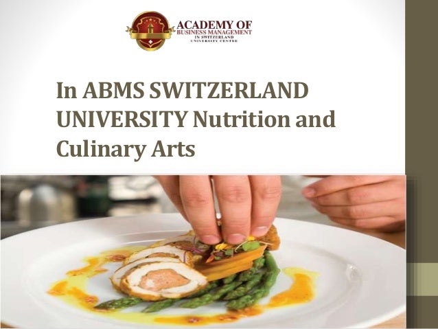 in abms switzerland university nutrition and culinary arts 1 638