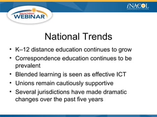 iNACOl Webinar - 2012 State of the Nation: K-12 Online Learning in Canada 