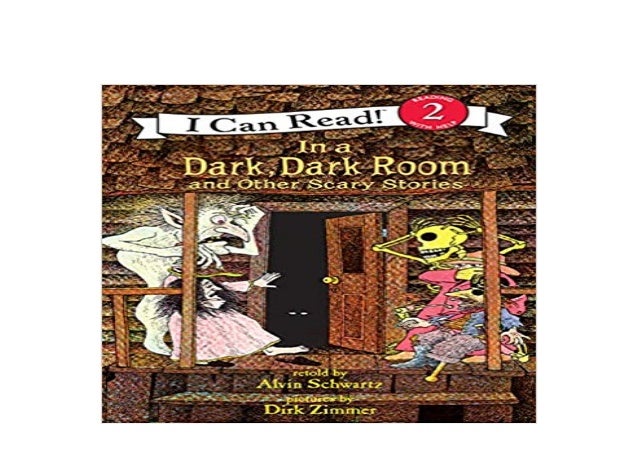 [download]_p.d.f$@@ In a Dark Dark Room and Other Scary Stories I Can