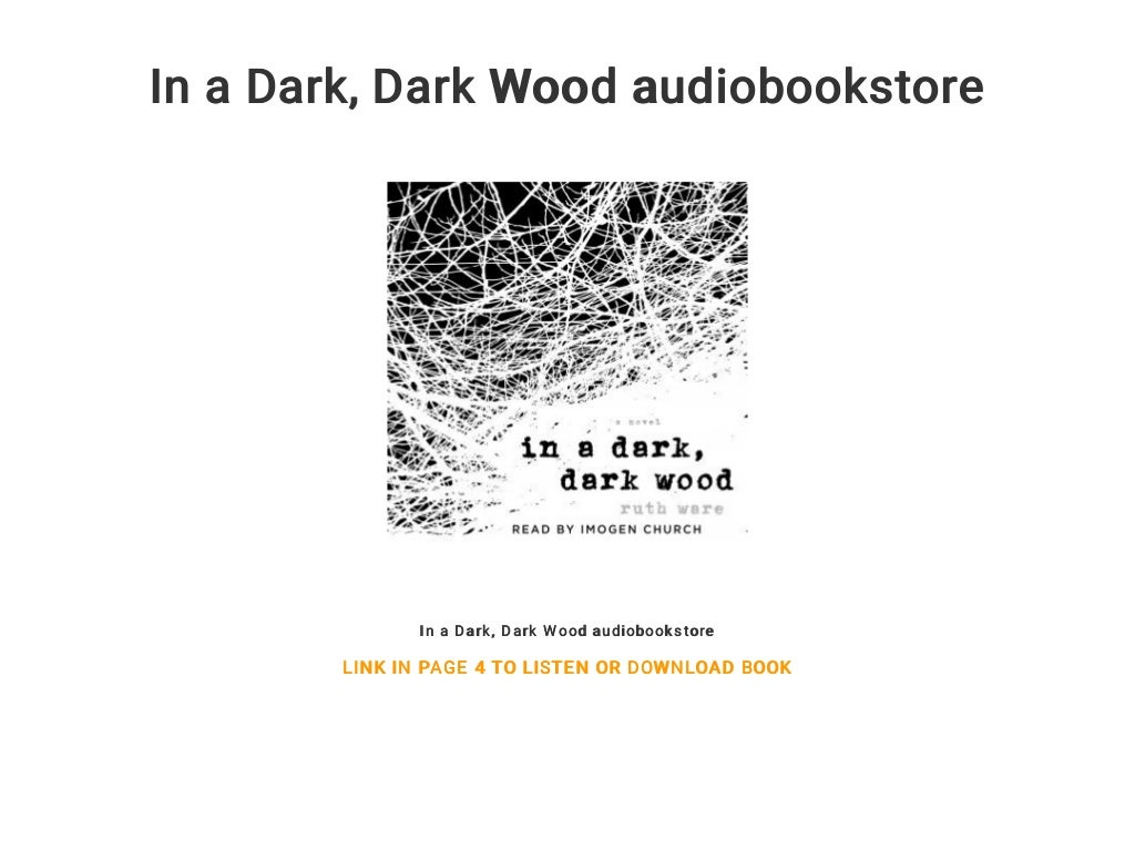 in a dark dark wood description in a dark dark wood description
