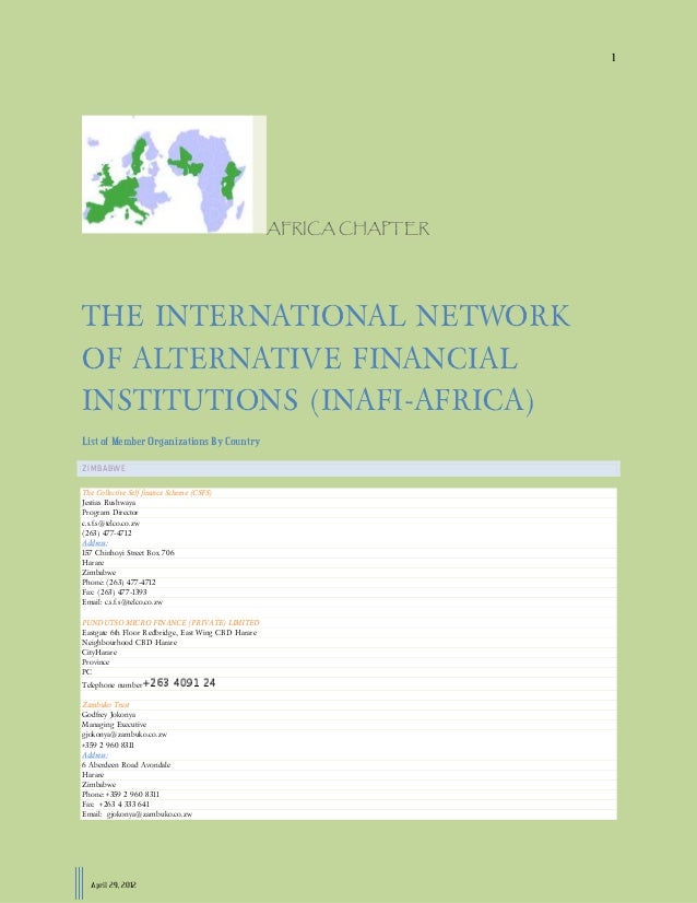About INAFI. INAFI International Network of Alternative Financial Institutions is a global network of development organisations involved in supporting microfinance programmes of member organisations in Asia, 