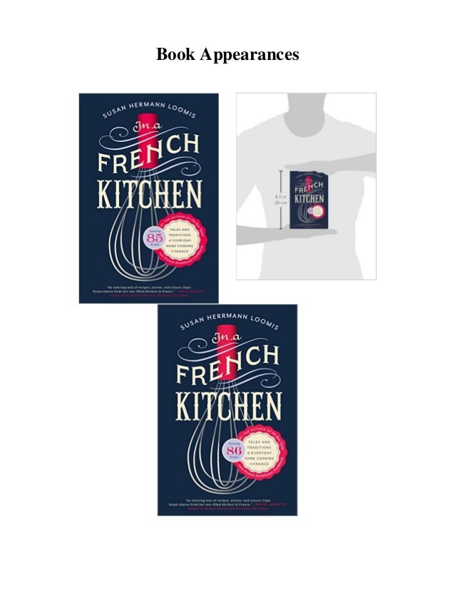 Download In A French Kitchen Tales And Traditions Of Everyday Home