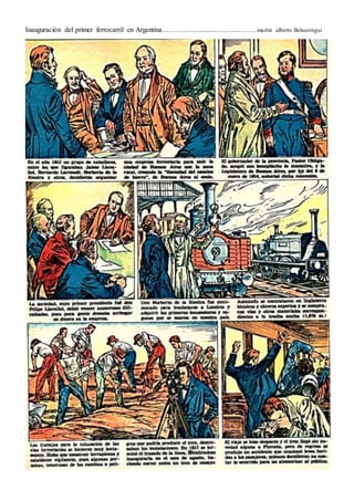 Inauguración del primer ferrocarril en Argentina……................….......…….martin alberto belaustegui
 