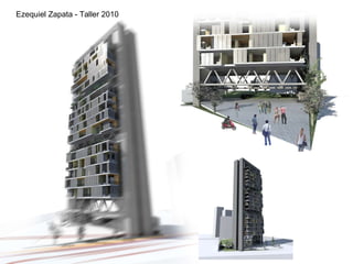 Ezequiel Zapata - Taller 2010 