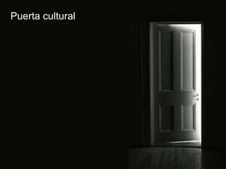 Puerta cultural 