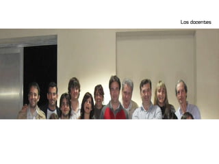 Los docentes 