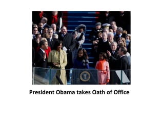 President Obama takes Oath of Office 