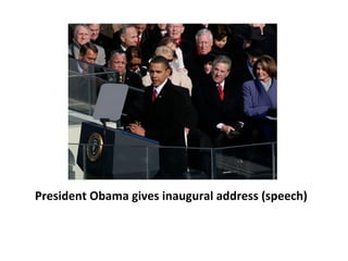 President Obama gives inaugural address (speech) 