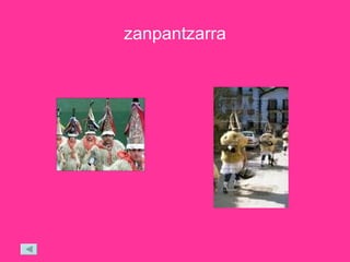 zanpantzarra 
