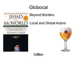 GlobocalBeyond BordersLocal and Global Actors