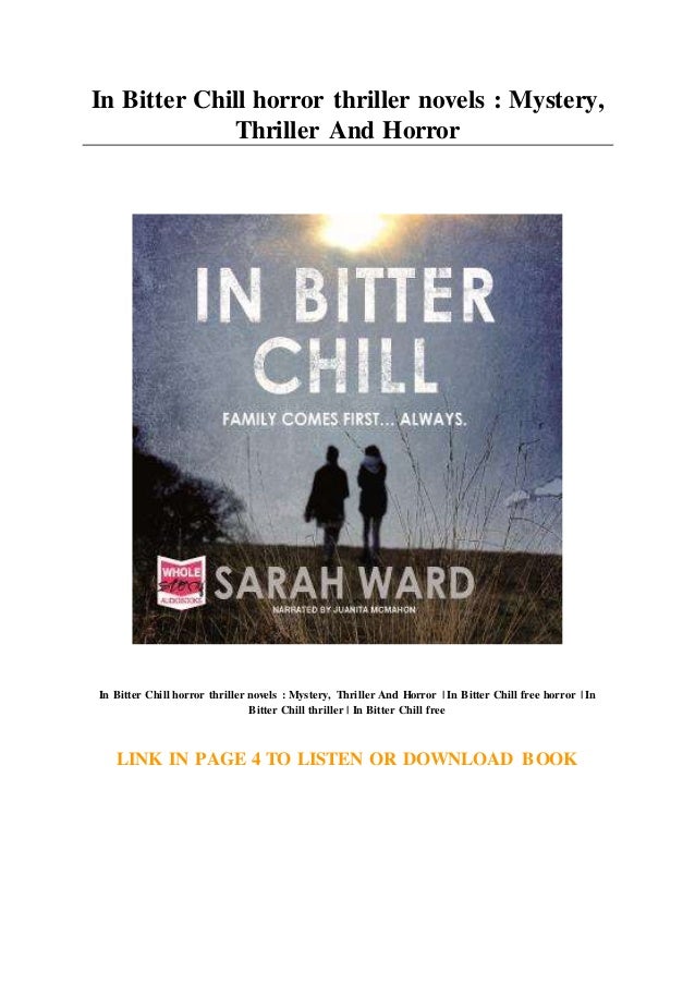 In Bitter Chill Horror Thriller Novels Mystery Thriller And Horr