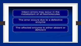 6 Inborn Error Inborn error of carbohydrate metabolism | PPTX