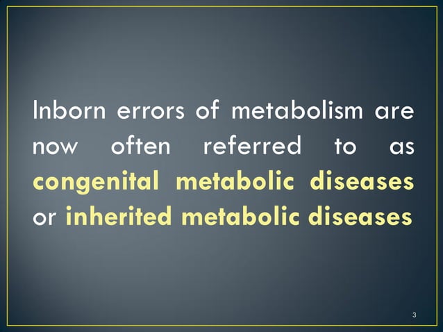 Inborn errors of metabolism | PDF