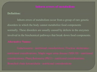 Define Inborn Inborn errors of metabolism | PPT