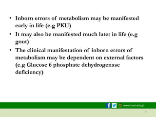 6 Inborn Error Lecture Note on Inborn Errors of Metabolism.pdf