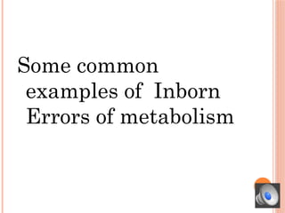 Highlight Inborn Inborn Errors of Metabolism Leading to Psychiatric Conditions.ppsx