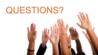 QUESTIONS?
 