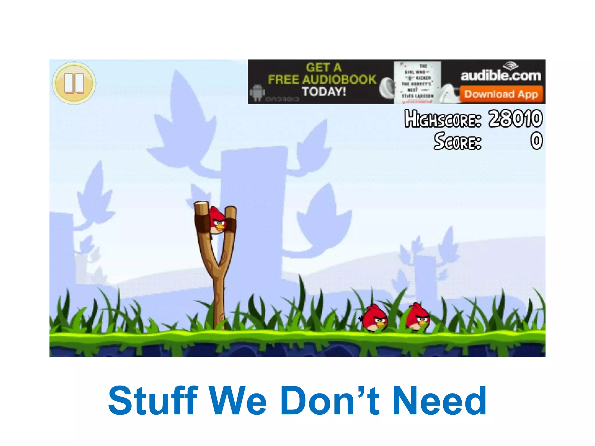 R Stuff We Don’t Need 